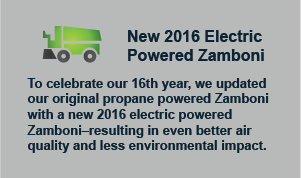 To celebrate our 16th year, we updated our original propane powered Zamboni with a new 2016 electric powered Zamboniresulting in even better air quality and less environmental impact.